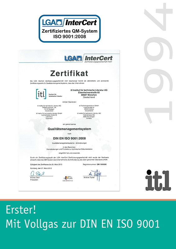 1994 werden neue Büroräume in München-Allach bezogen – itl erhält als einer der ersten Dienstleister für Technische Dokumentation und Übersetzung die Zertifizierung nach DIN EN ISO 9001.
